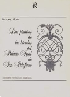 la pintura en las bovedas del palacio real de san ildefonso-9788471201300