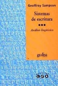 sistemas de escritura: introduccion linguistica-geoffrey sampson-9788474325300