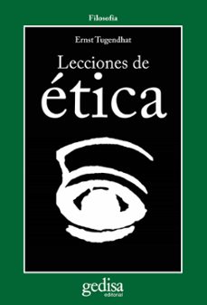 lecciones de etica-ernst tugendhat-9788474326000