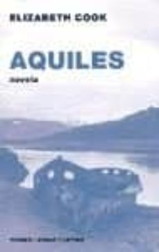 aquiles: novela-elizabeth cook-9788475065700