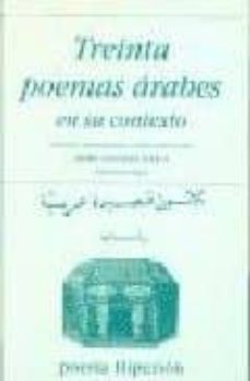 treinta poemas arabes en su contexto-9788475175300