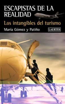 escapistas de la realidad-maria gomez y patiño-9788475848600