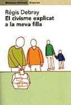 el civisme explicat a la meva filla-9788475967400