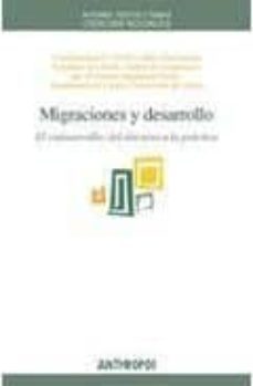 migraciones y desarrollo: el codesarrollo: del discurso a la prac tica-9788476589700