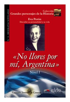 no llores por mi, argentina-consuelo jimenez de cisneros-9788477116400