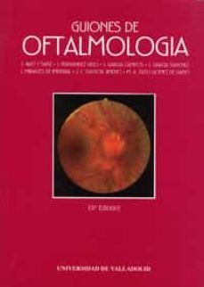 guiones de oftalmologia (9ª ed.)-9788477623700