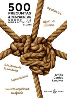 500 preguntas y respuestas sobre hiperactividad (tdah)-9788477683100