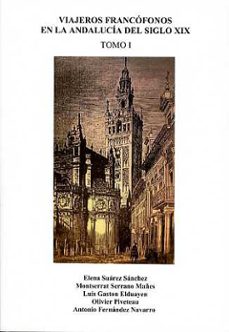 viajeros francofonos en la andalucia del siglo xix-elena suarez-9788477983200