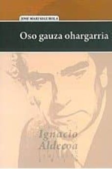 oso gauza ohargarria-jose mari segurola-9788478217700