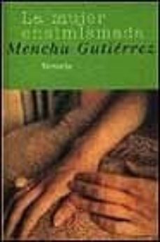 la mujer ensimismada-menchu gutierrez lopez-9788478445400
