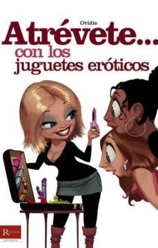atrevete con los juguetes eroticos-jorge blaschke-9788479278700