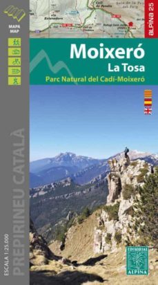 moixero - la tosa: mapa i guia excursionista. escala 1:25.000-9788480908900