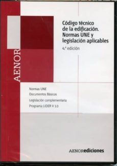 cte/ codigo tecnico de la edificacion. normas une y legislacion a plicable (4ª ed.) (dvd)-9788481436600