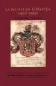 la nobleza europea (1400-1800)-jonathan dewald-9788481916300