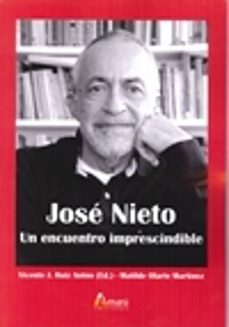 jose nieto: un encuentro imprescindible: musicologia hoy, 2-vicente j. ruiz anton-9788481963700
