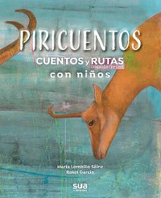 piricuentos - cuentos y rutas montañeras con ni-raquel garcia-9788482168500