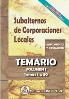 subalternos de corporaciones locales volumen i: temario nueva edicion 2021-9788482195100
