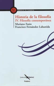 historia de la filosofia (t. iv): filosofia contemporanea-9788482398600
