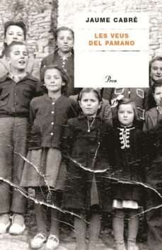 les veus del pamano-jaume cabre-9788482561400