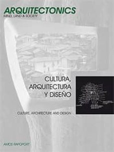 cultura, arquitectura y diseño = culture, architecture and design-amos rapoport-9788483016800
