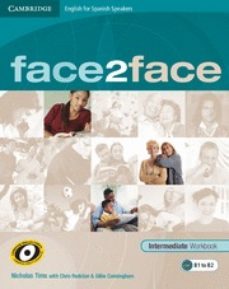 face2face: english for spanish speaker edition: workbook with key (intermediate)-9788483236000