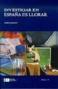 investigar en españa es llorar-9788483380000