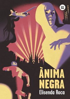 anima negra (cat)-elisenda roca-9788483435700