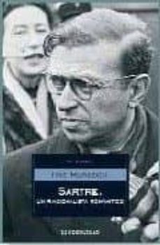 sartre: un racionalista romantico-9788483464700