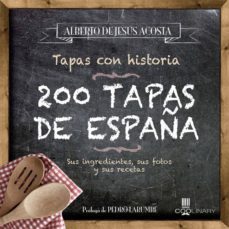 200 tapas de españa-alberto acosta perez-9788483565100