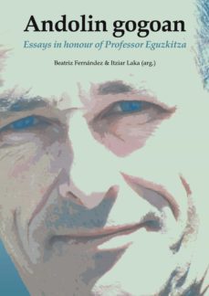 andolin gogoan. essays in honour of prof-9788483738900