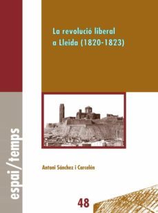 la revolucio liberal a lleida-9788484092100