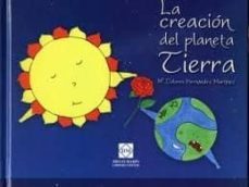 la creacion del planeta tierra-mª dolores hernandez martinez-9788484258100