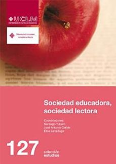sociedad educadora, sociedad lectora: xxii seminario interunivers itario de pedagogia social-jose antonio caride-9788484277200