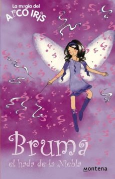 bruma: el hada de la niebla (la magia del arco iris)-daisy meadows-9788484414100