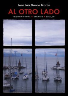al otro lado-jose luis garcia martin-9788484723400