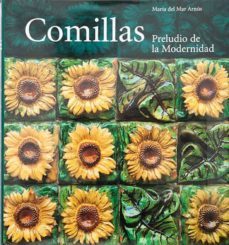 comillas: preludio de la modernidad-maria del mar arnus-9788484780700