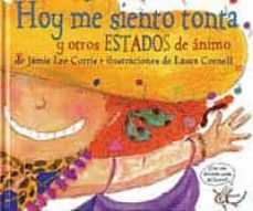 hoy me siento tonta y otros estados de animo-jamie lee curtis-9788484880400