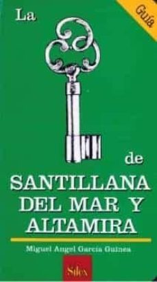 santillana del mar y altamira-9788485041800