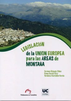 legislacion de la union europea para las areas de montaña (c.d)-9788486116200
