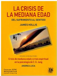 la crisis de la mediana edad-james hollis-9788488540300