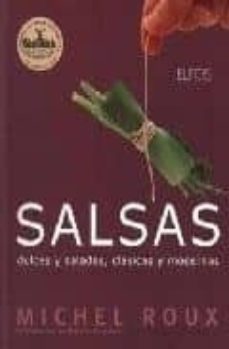 salsas (4ª ed.): dulces y saladas, clasicas y modernas-9788488990600
