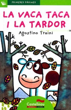 la vaca taca i la tardor-agostino traini-9788489625600