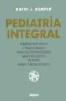 pediatria integral-kathi j. kemper-9788489778900