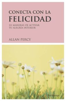 conecta con la felicidad-9788489957800
