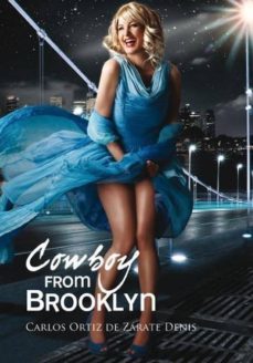 (ibd) cowboy from brooklyn-carlos ortiz de zarate denis-9788490301500