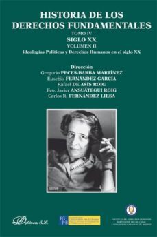 historia de los derechos fundamentales t. iv siglo xx volumen ii-gregorio peces barba-9788490313800
