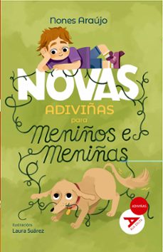 novas adiviñas para meniños e meniñas-nones araujo-9788490465400