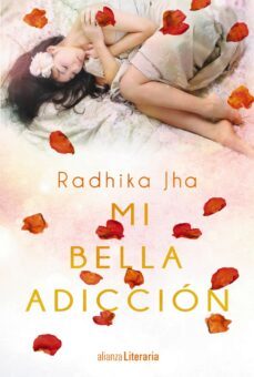 mi bella adiccion-radhika jha-9788491043300