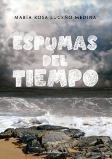espumas del tiempo (ebook)-maria rosa luceño medina-9788491158400
