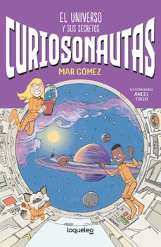 curiosonautas 2. el espacio-mar gomez-9788491226000